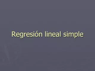 regresi n lineal simple