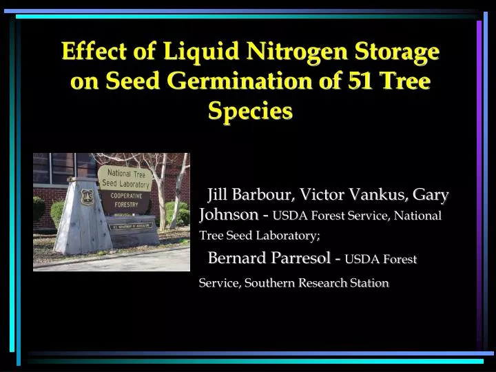effect of liquid nitrogen storage on seed germination of 51 tree species