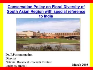 Conservation Policy on Floral Diversity of South Asian Region with special reference to India