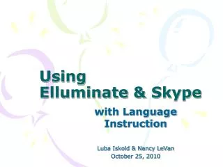 Using Elluminate &amp; Skype