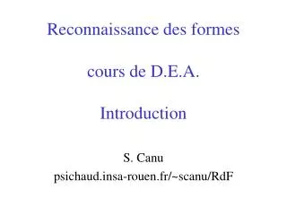 Reconnaissance des formes cours de D.E.A. Introduction
