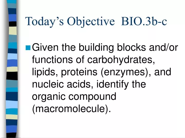 today s objective bio 3b c