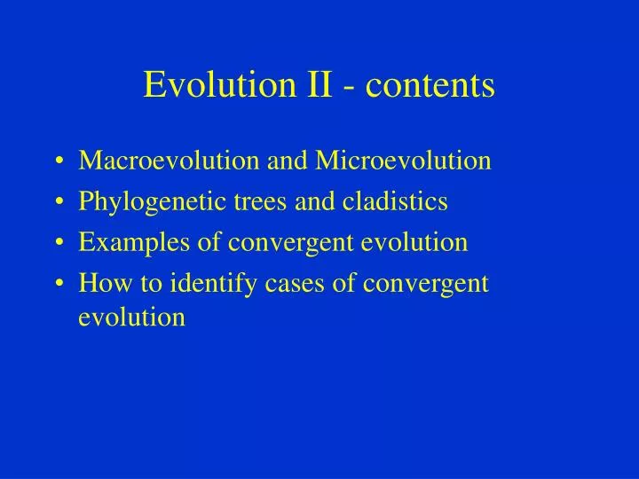 evolution ii contents