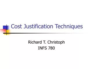Cost Justification Techniques