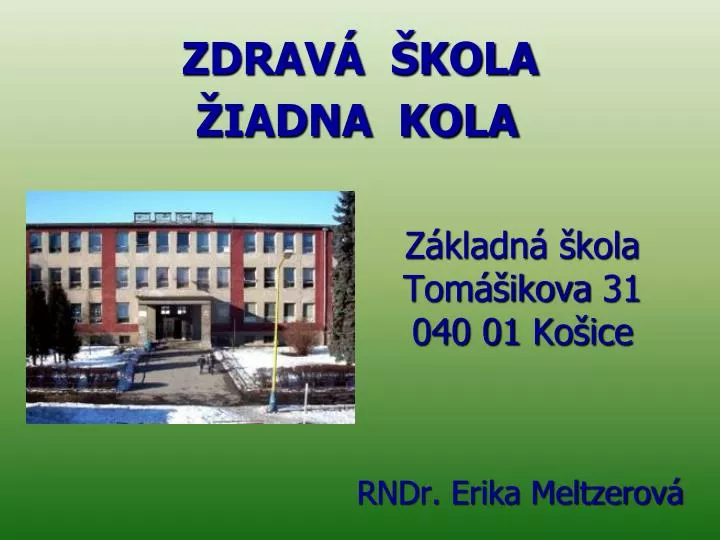 z kladn kola tom ikova 31 040 01 ko ice