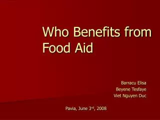 Who Benefits from Food Aid
