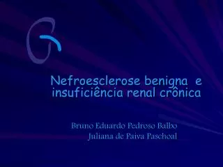 Nefroesclerose benigna e insuficiência renal crônica
