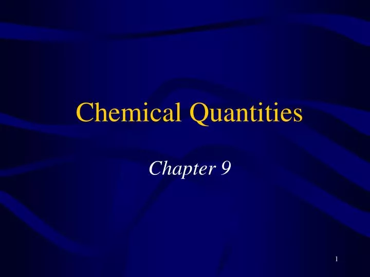 chemical quantities chapter 9
