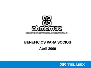 BENEFICIOS PARA SOCIOS Abril 2009