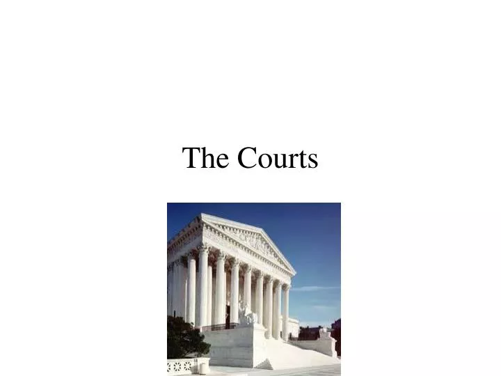 the courts