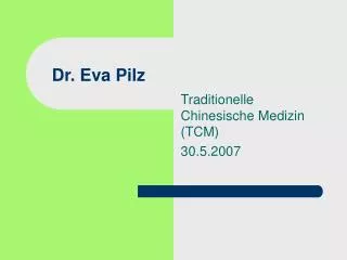 Dr. Eva Pilz
