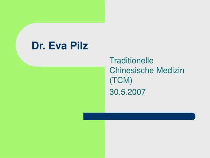 dr eva pilz