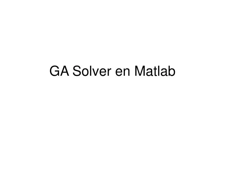 ga solver en matlab