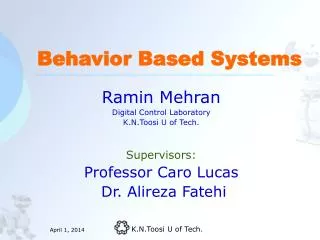 Behavior Based Systems