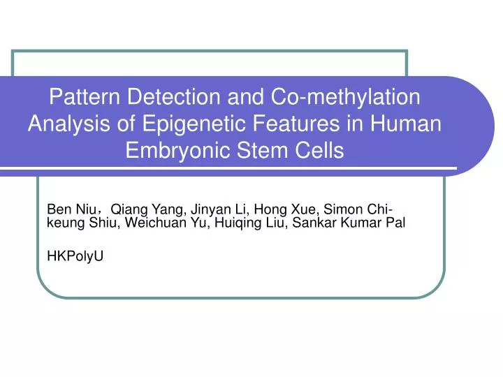 pattern detection and co methylation analysis of epigenetic features in human embryonic stem cells