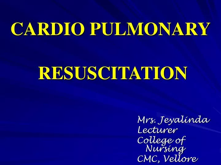 cardio pulmonary resuscitation