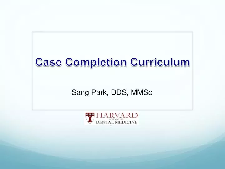 case completion curriculum