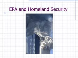 EPA and Homeland Security