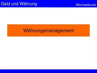 w hrungsmanagement