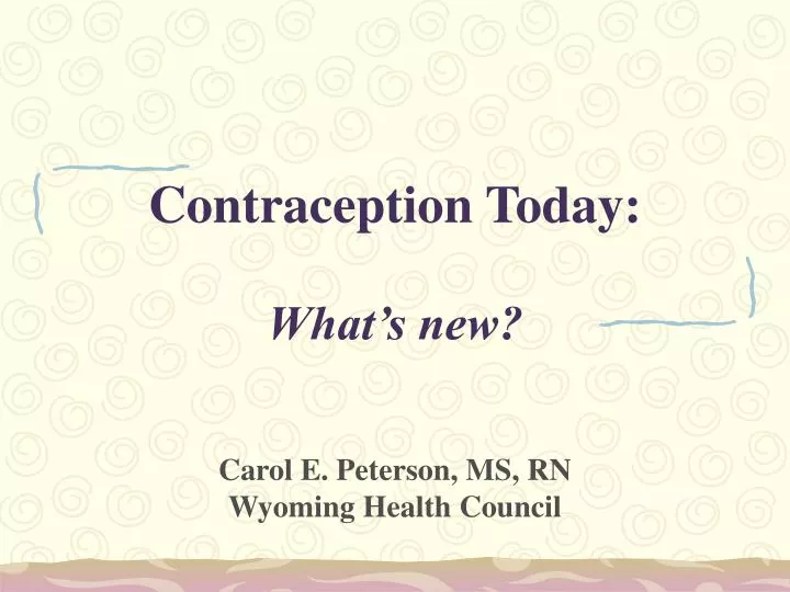 contraception today what s new