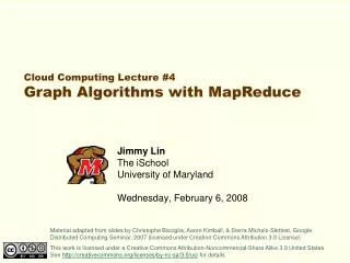 Jimmy Lin The iSchool University of Maryland Wednesday, February 6, 2008