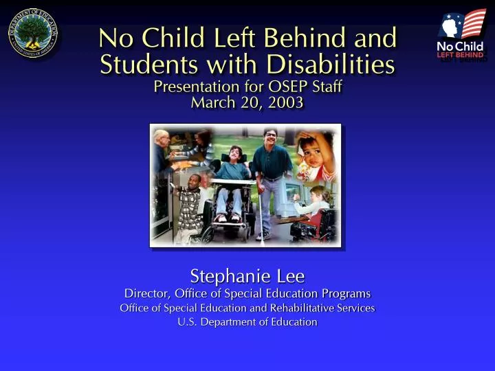 no child left behind and students with disabilities presentation for osep staff march 20 2003