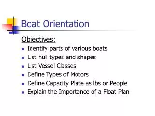 Boat Orientation