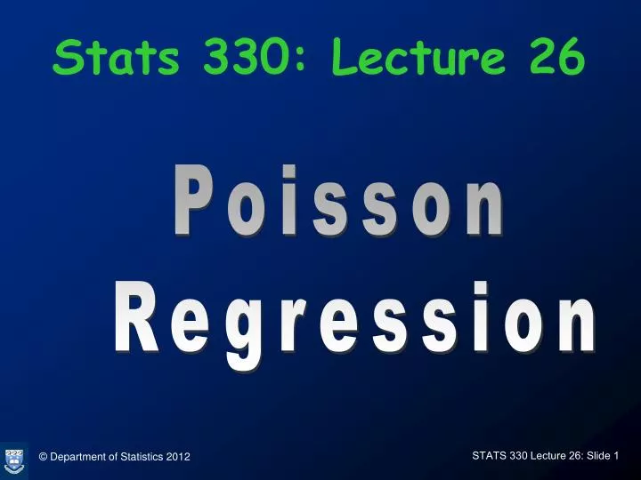 stats 330 lecture 26