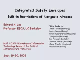 Integrated Safety Envelopes Built-in Restrictions of Navigable Airspace