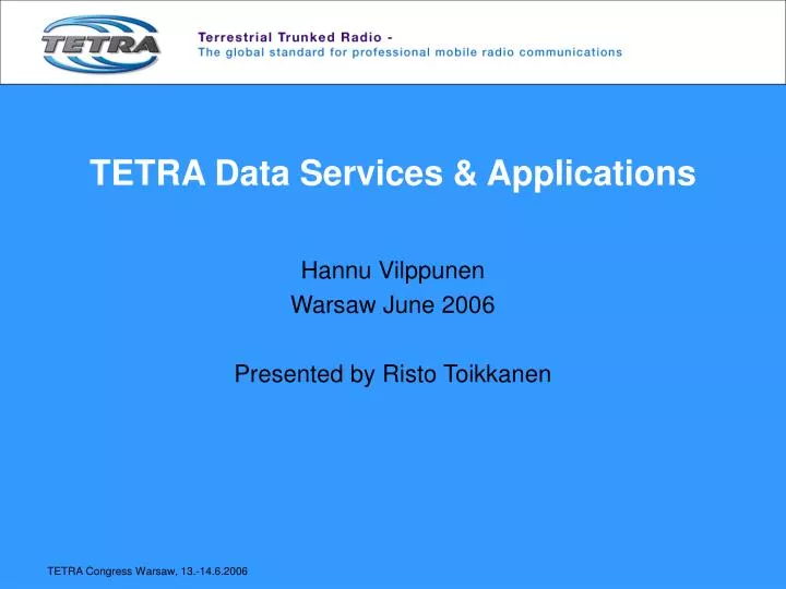 tetra data services applications