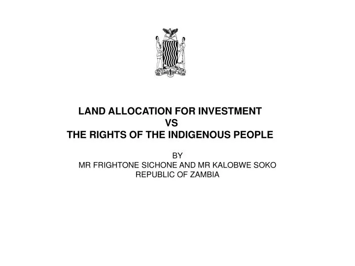 land allocation for investment vs the rights of the indigenous people