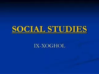SOCIAL STUDIES