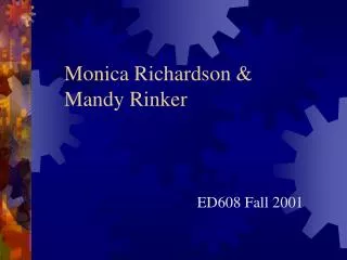 Monica Richardson &amp; Mandy Rinker