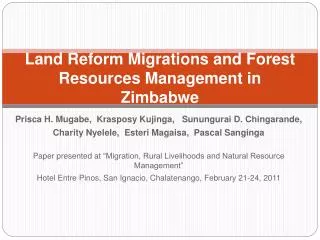 Land Reform Migrations and Forest Resources Management in Zimbabwe
