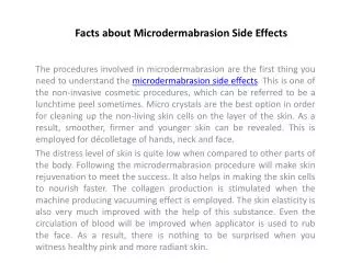 Facts about Microdermabrasion Side Effects