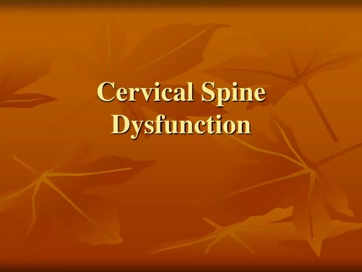cervical spine dysfunction