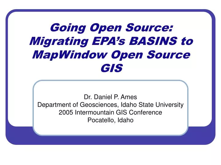 going open source migrating epa s basins to mapwindow open source gis