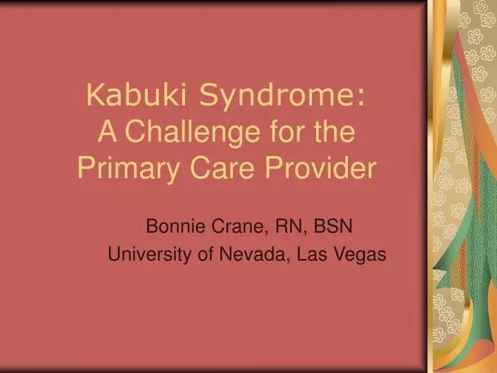 kabuki syndrome a challenge for the primary care provider