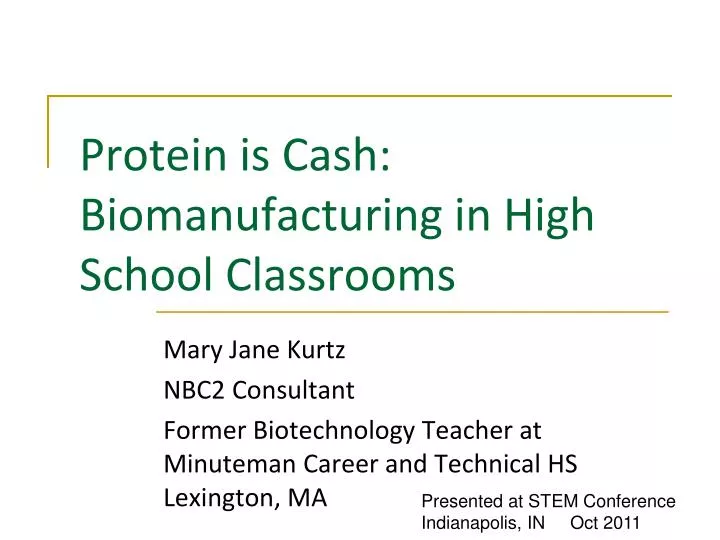 protein is cash biomanufacturing in high school classrooms