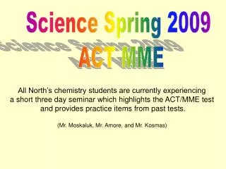 Science Spring 2009 ACT MME