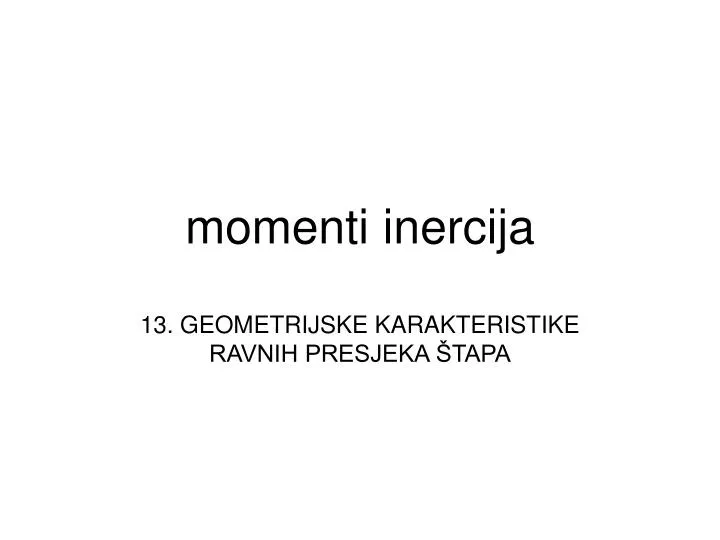 momenti inercija