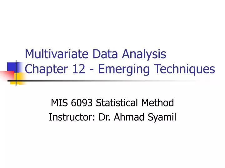 multivariate data analysis chapter 12 emerging techniques
