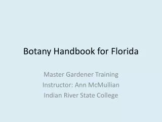 Botany Handbook for Florida