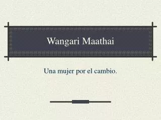 wangari maathai