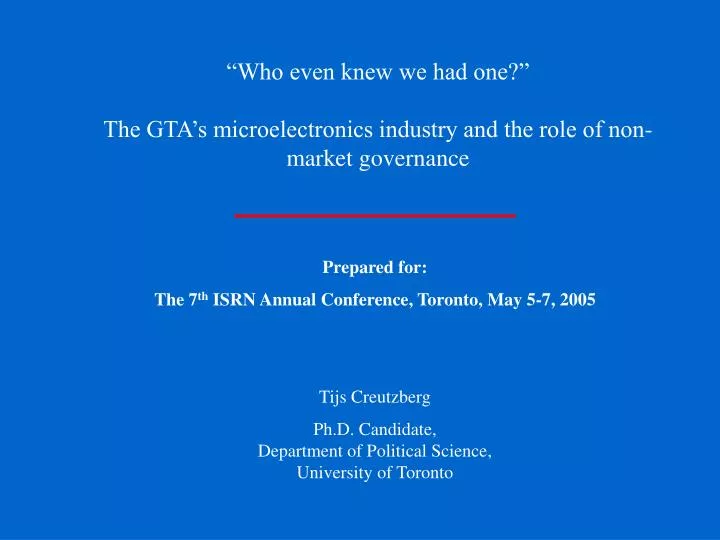 who even knew we had one the gta s microelectronics industry and the role of non market governance