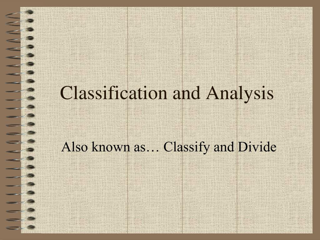 PPT - Classification and Analysis PowerPoint Presentation, free ...
