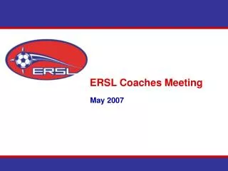 ERSL Coaches Meeting