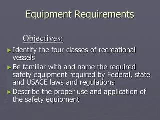 Equipment Requirements