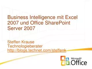 Business Intelligence mit Excel 2007 und Office SharePoint Server 2007