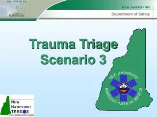 Trauma Triage Scenario 3